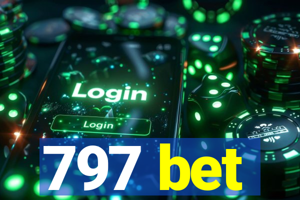 797 bet